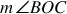 <math style="font-family:'Times New Roman'" xmlns="http://www.w3.org/1998/Math/MathML"><mstyle mathsize="18px"><mi>m</mi><mo>&#x2220;</mo><mi>B</mi><mi>O</mi><mi>C</mi></mstyle></math>
