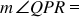 <math style="font-family:'Times New Roman'" xmlns="http://www.w3.org/1998/Math/MathML"><mstyle mathsize="18px"><mi>m</mi><mo>&#x2220;</mo><mi>Q</mi><mi>P</mi><mi>R</mi><mo>=</mo></mstyle></math>